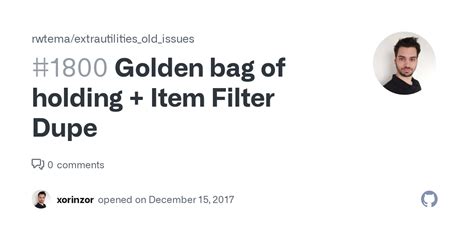 item filter and golden bag dupe|Items duplicating in the Bag of Holding — Beamdog Forums.